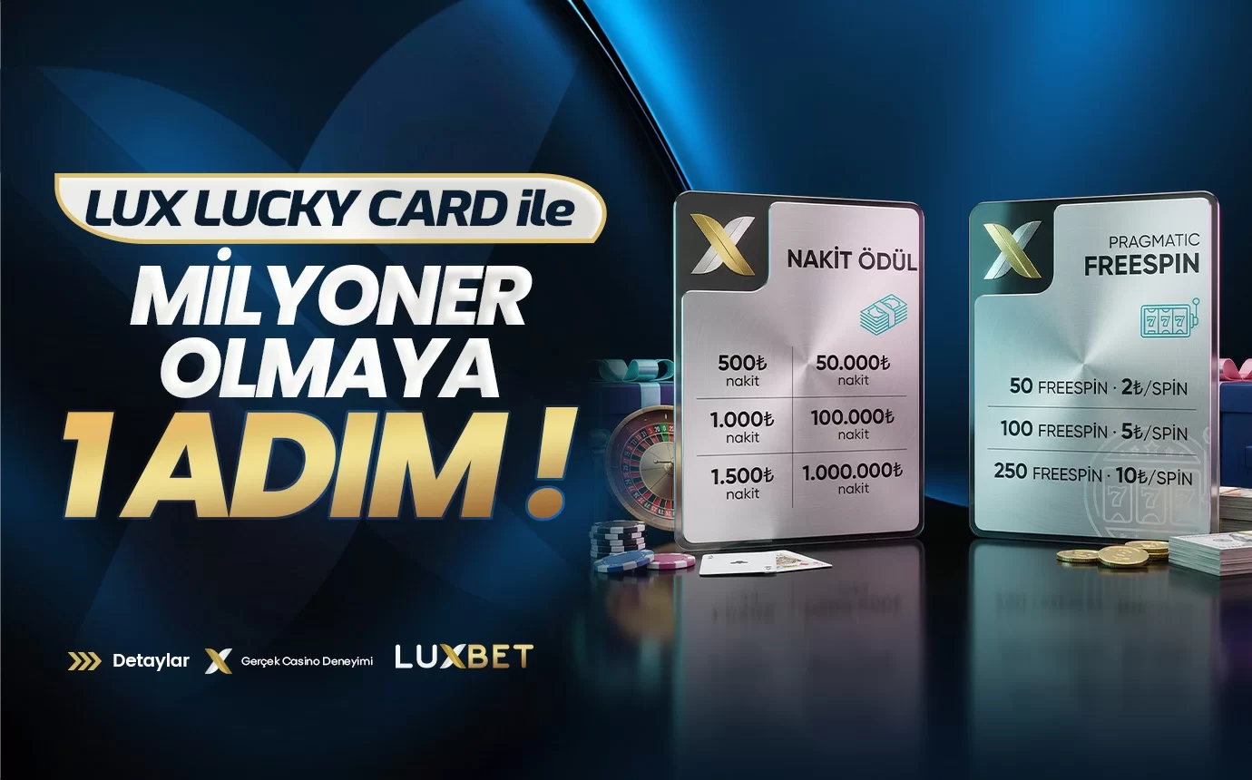 LUX LUCKY CARD!